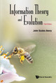 Information Theory And Evolution (Third Edition) John Scales Avery (University Of Copenhagen, Denmark) 9789811250361