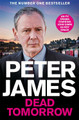 Dead Tomorrow by Peter James 9781529091083
