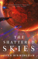 The Shattered Skies by John Birmingham 9781789545975