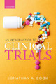 An Introduction to Clinical Trials by Prof Jonathan A. Cook 9780198885238