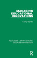 Managing Educational Innovations by Audrey Nicholls 9781138545434