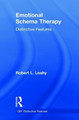 Emotional Schema Therapy: Distinctive Features by Robert L. Leahy 9781138561106