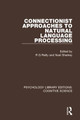 Connectionist Approaches to Natural Language Processing by R. G. Reilly 9781138640078