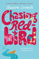 Chasing Redbird by Sharon Creech