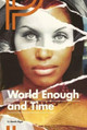 World Enough & Time by Sarah Sigal 9781910067093
