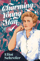 Charming Young Man by Eliot Schrefer 9780062982391