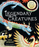 Legendary Creatures: Mythical Beasts and Spirits from Around the World by Adam Auerbach 9781782694212