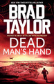 Dead Man's Hand by Brad Taylor 9781837933303
