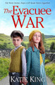 The Evacuee War Katie King 9780008257606