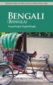Bengali (Bangla)-English / English-Bengali Practical Dictionary by Hanne-Ruth Thompson 9780781812702