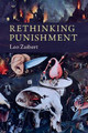 Rethinking Punishment by Leo Zaibert 9781316645390