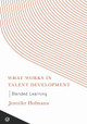 Blended Learning Jennifer Hofmann 9781562860981