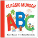 A Classic Munsch ABC by Robert Munsch 9781773210926