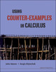 Using Counter-examples In Calculus by John H. Mason 9781848163591