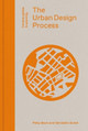 The Urban Design Process by Philip Black 9781848222885