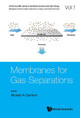 Membranes For Gas Separations by Moises A. Carreon 9789813207707
