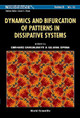 Dynamics And Bifurcation Of Patterns In Dissipative Systems by Iuliana Oprea 9789812389466