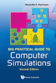 Big Practical Guide To Computer Simulations (2nd Edition) by Alexander K. Hartmann 9789814571760