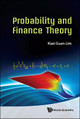 Probability And Finance Theory by Kian Guan Lim 9789814307932
