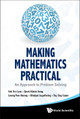 Making Mathematics Practical: An Approach To Problem Solving by Tin Lam Toh 9789814355001