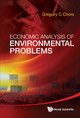 Economic Analysis Of Environmental Problems by Gregory C. Chow 9789814390392