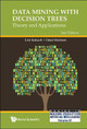 Data Mining With Decision Trees: Theory And Applications (2nd Edition) by Lior Rokach 9789814590075
