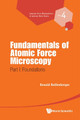 Fundamentals Of Atomic Force Microscopy - Part I: Foundations by Ronald G. Reifenberger 9789814630344