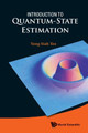 Introduction To Quantum-state Estimation by Yong Siah Teo 9789814678841