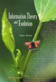 Information Theory And Evolution by John Scales Avery 9789812384003