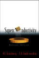 Superconductivity (Revised Edition) Vitaly Lazarevich Ginzburg (P N Lebedev Physical Inst, Russia) 9789812389138