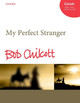 My Perfect Stranger by Bob Chilcott 9780193417304