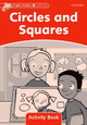 Dolphin Readers Level 2: Circles and Squares Activity Book by Craig Wright 9780194401593