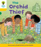 Oxford Reading Tree: Level 5: Decode and Develop The Orchid Thief by Rod Hunt 9780198484141