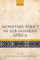 Monetary Policy in Sub-Saharan Africa by Andrew Berg 9780198785811