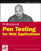 Professional Pen Testing for Web Applications Andres Andreu 9780471789666