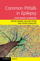 Common Pitfalls in Epilepsy: Case-Based Learning by Dieter Schmidt 9780521279710