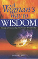 A Woman's Way to Wisdom by Pamela J. Ball 9780572027674