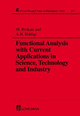 Functional Analysis with Current Applications in Science, Technology and Industry by Martin Brokate 9780582312609