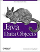 Java Data Objects by David Jordan 9780596002763