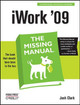 iWork '09: The Missing Manual Josh Clark 9780596157586