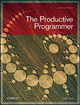 The Productive Programmer Neal Ford 9780596519780