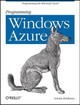 Programming Windows Azure by Sriram Krishnan 9780596801977