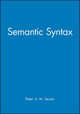 Semantic Syntax by Pieter A. M. Seuren 9780631160069