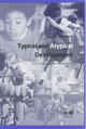 Typical and Atypical Development: From Conception to Adolescence Martin Herbert (University of Exeter) 9780631234654