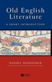 Old English Literature: A Short Introduction by Daniel Donoghue 9780631234852