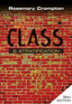 Class and Stratification by Rosemary Crompton 9780745638706
