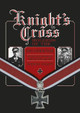 Knight's Crs Holders of the Fallschirmjager: Hitler's Elite Parachute Force at War, 1940-1945 by Jeremy Dixon 9780764348921