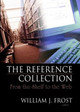 The Reference Collection: From the Shelf to the Web by Linda S. Katz 9780789028396