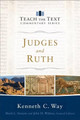 Judges and Ruth by Kenneth C. Way 9780801092152