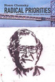 Radical Priorities by Noam Chomsky 9781902593692